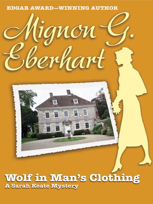 Title details for Wolf in Man's Clothing by Mignon G. Eberhart - Available